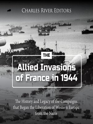 cover image of The Allied Invasions of France in 1944